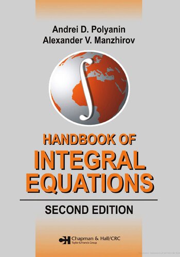 Handbook Of Integral Equations 2nd Edition Andrei D Polyanin