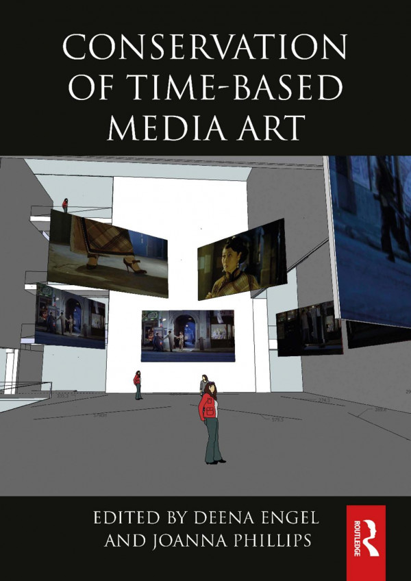 Conservation Of Timebased Media Art Deena Engel Joanna Phillips