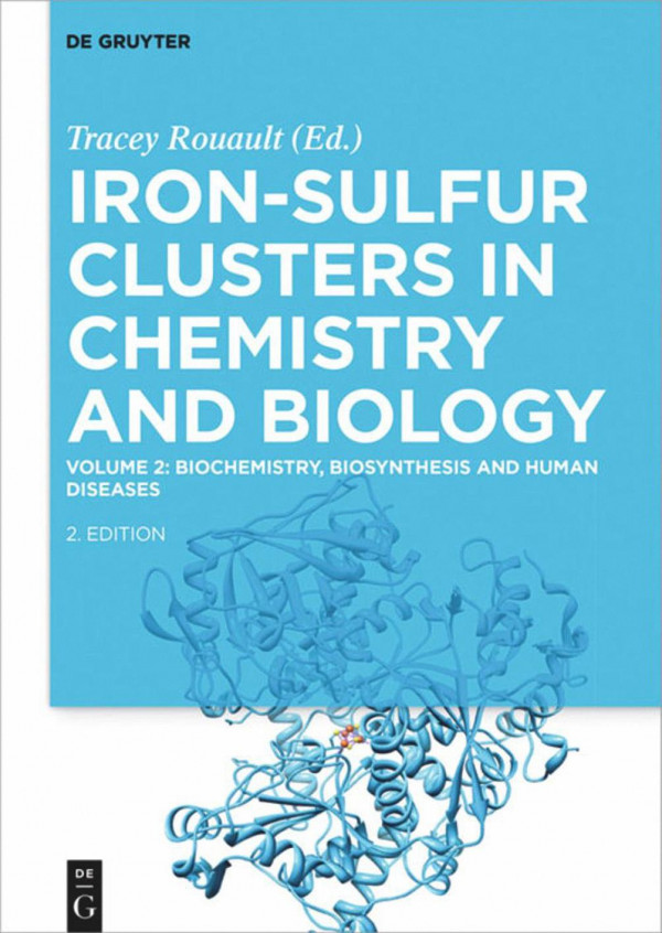 Ironsulfur Clusters In Chemistry And Biology Volume 2 Biochemistry Biosynthesis And Human Diseases Rouault Ta Ed