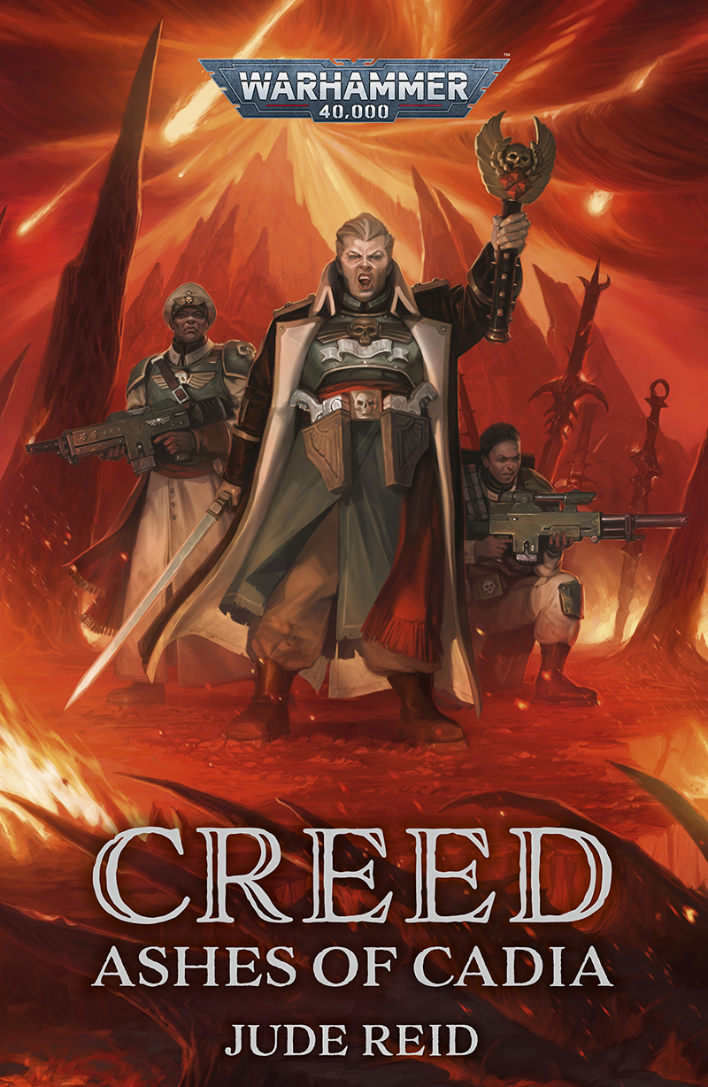 Creed Ashes Of Cadia 1st Edition Jude Reid