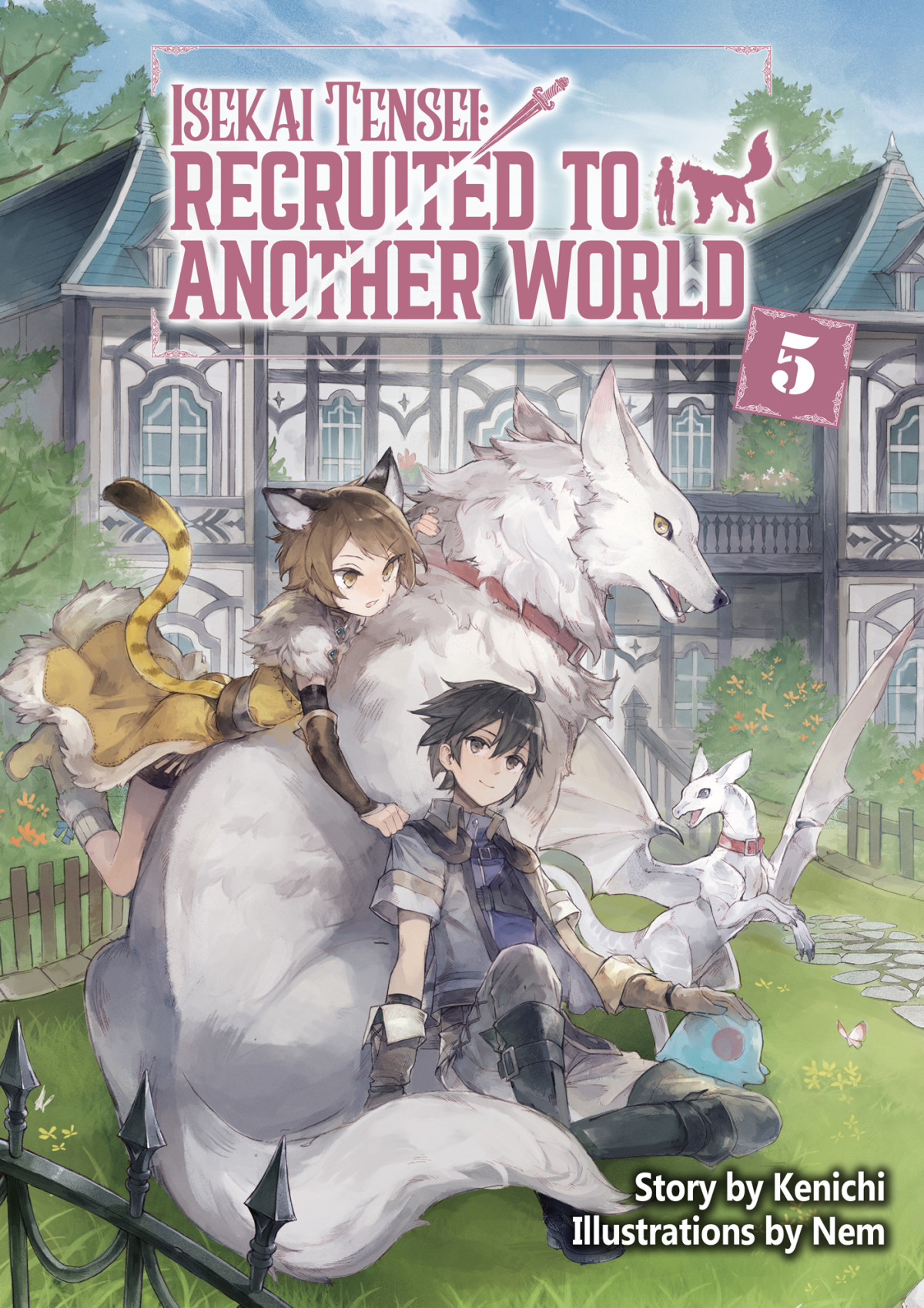Isekai Tensei Recruited To Another World Volume 5 Kenichi