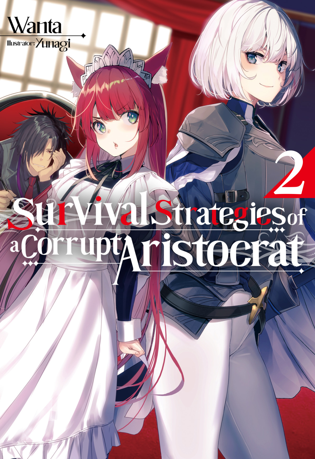 Survival Strategies Of A Corrupt Aristocrat Volume 2 Wanta