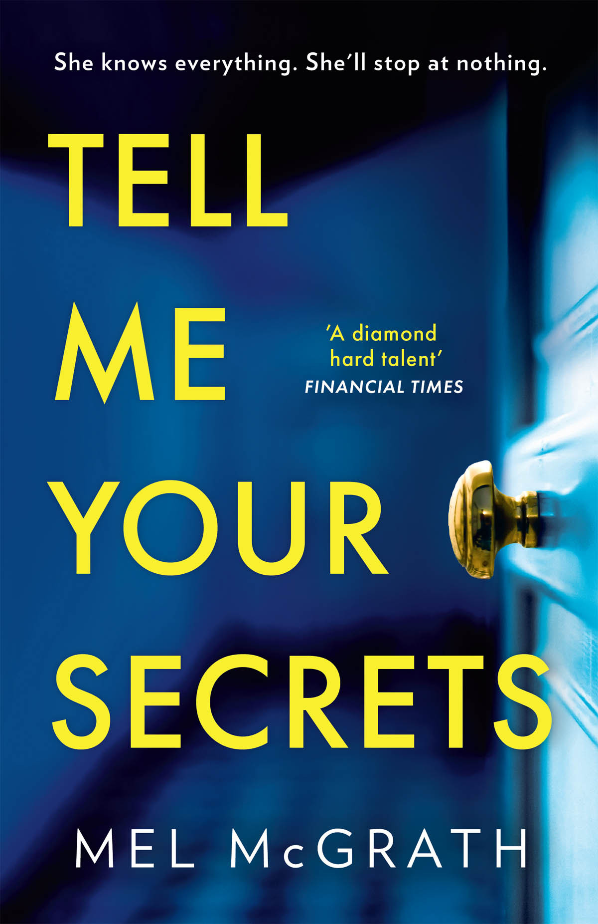 Tell Me Your Secrets Mel Mcgrath