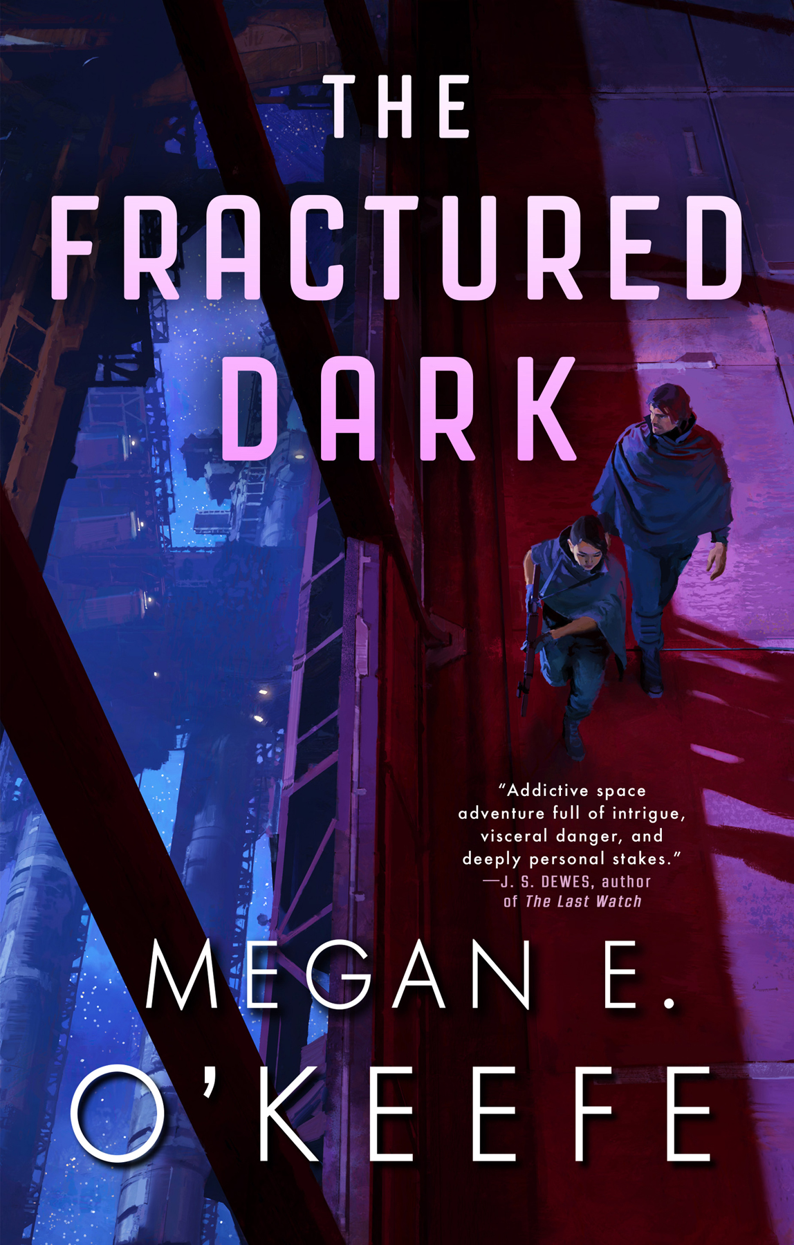 The Fractured Dark The Devoured Worlds Book 2 Megan E Okeefe