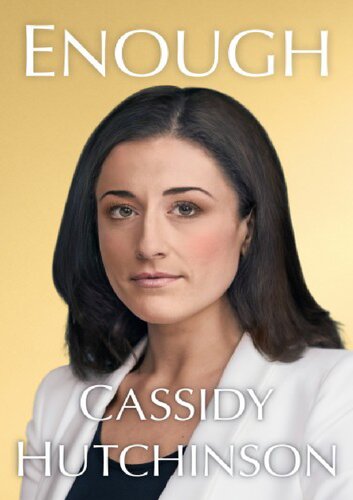 Enough 1st Edition Cassdy Hutchinson