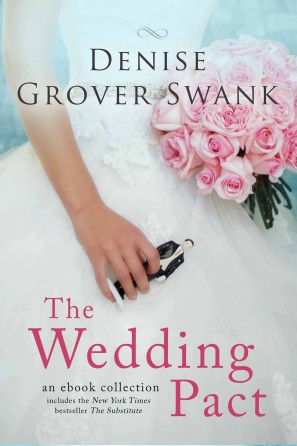 The Wedding Pact Box Set Denise Grover Swank