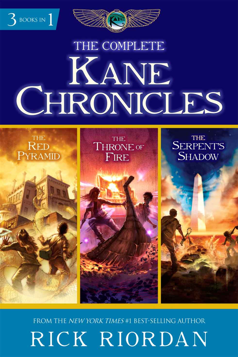 The Complete Kane Chronicles The Kane Chronicles Rick Riordan