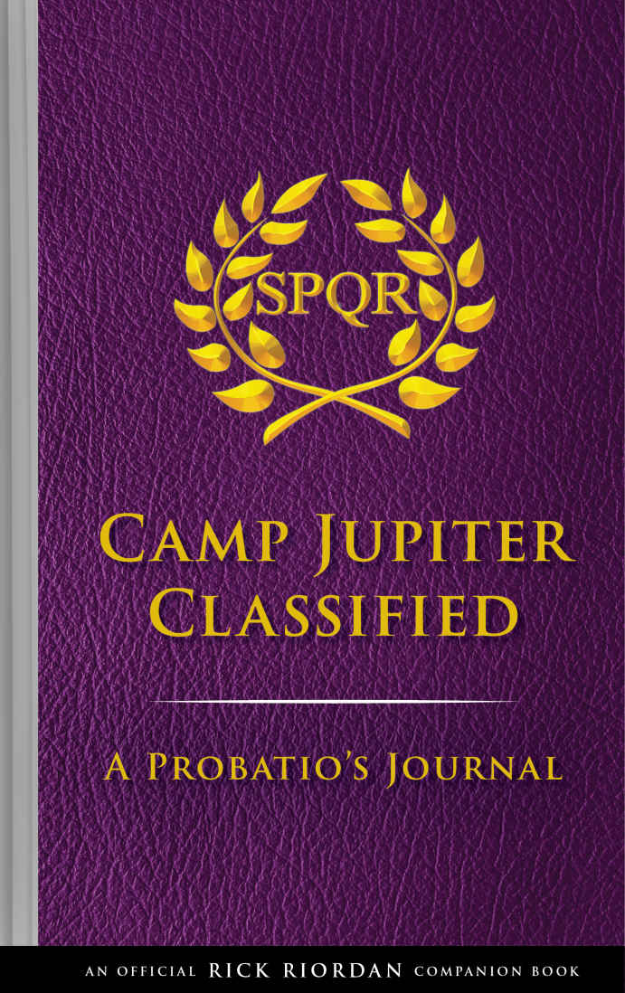 The Trials Of Apollo Camp Jupiter Classified Rick Riordan