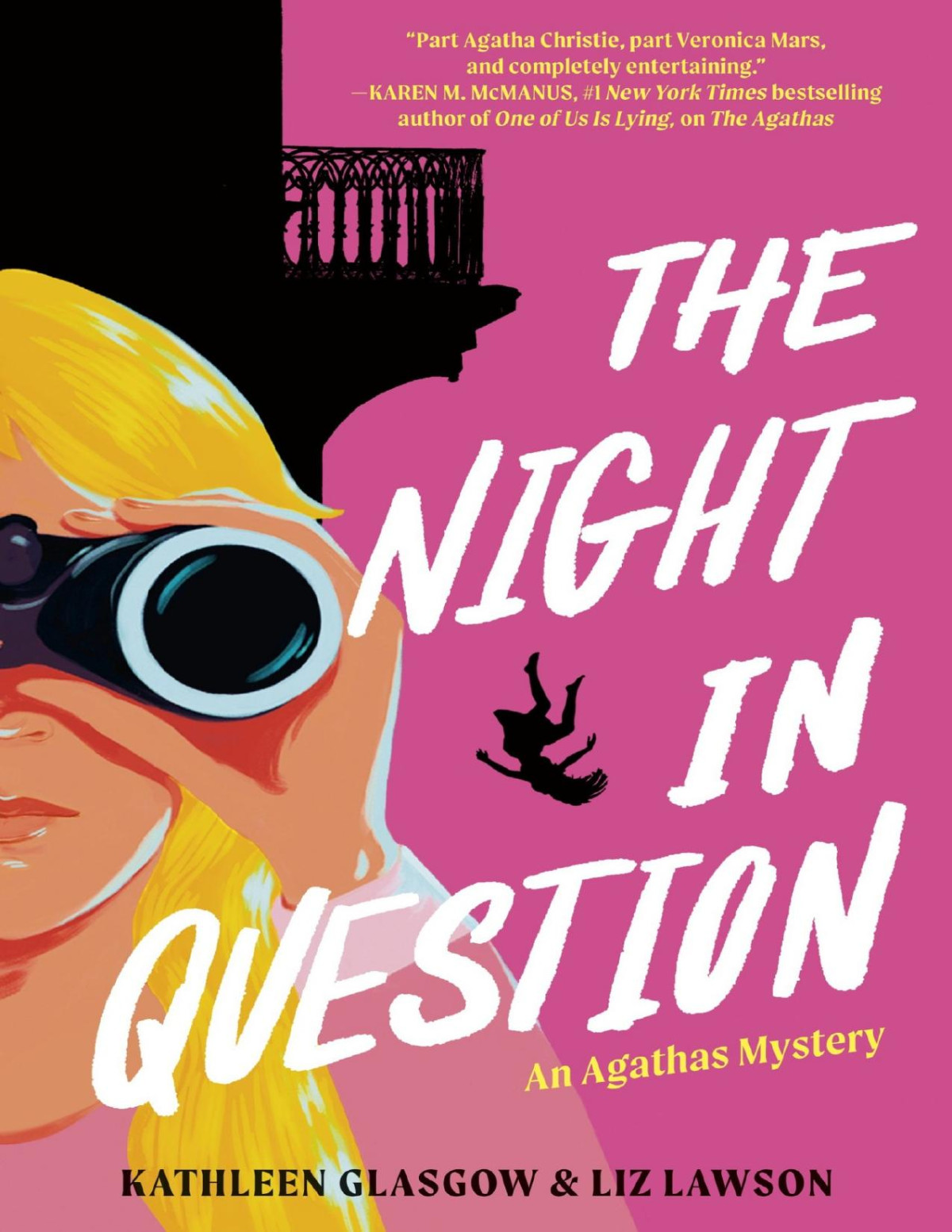 The Night In Question Kathleen Glasgow Liz Lawson