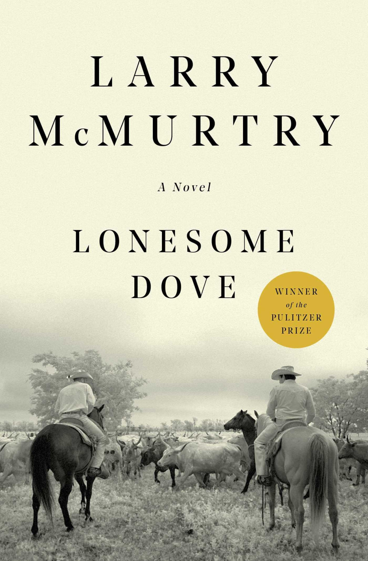 Lonesome Dove Larry Mcmurtry
