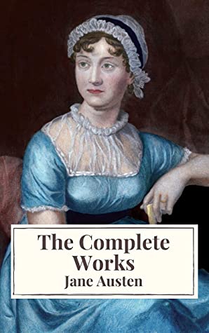 Delphi Complete Works Of Jane Austen Illustrated Jane Austen