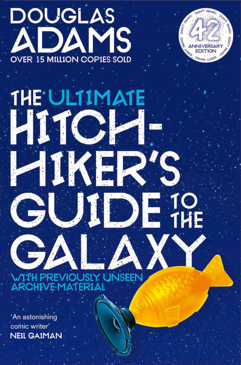 The Ultimate Hitchhikers Guide To The Galaxy Douglas Adams