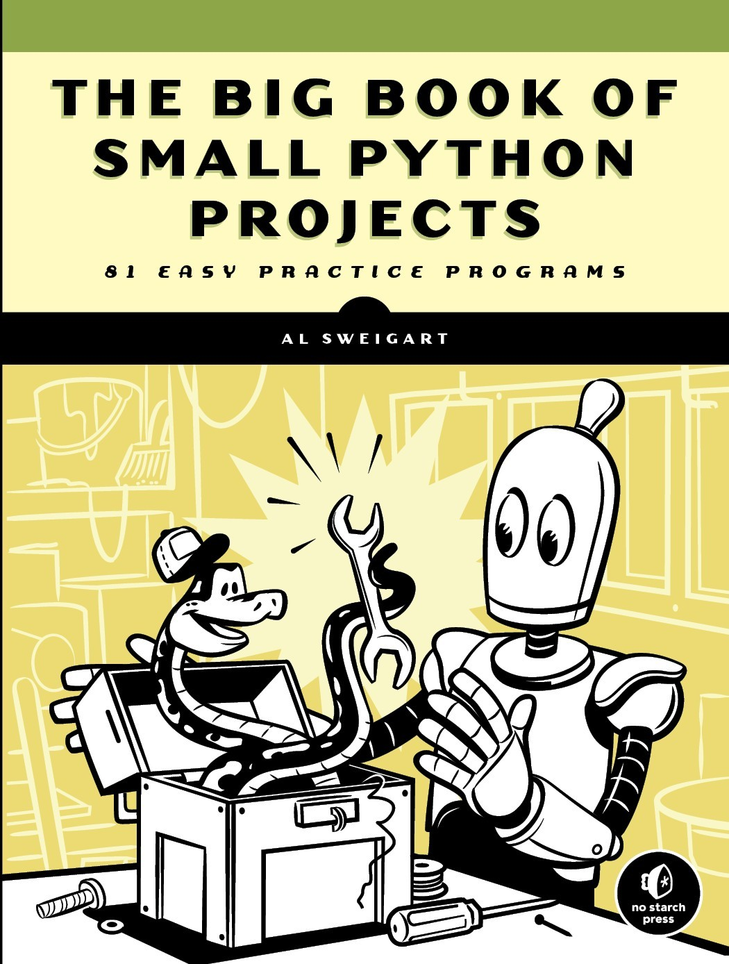 The Big Book Of Small Python Projects Al Sweigart