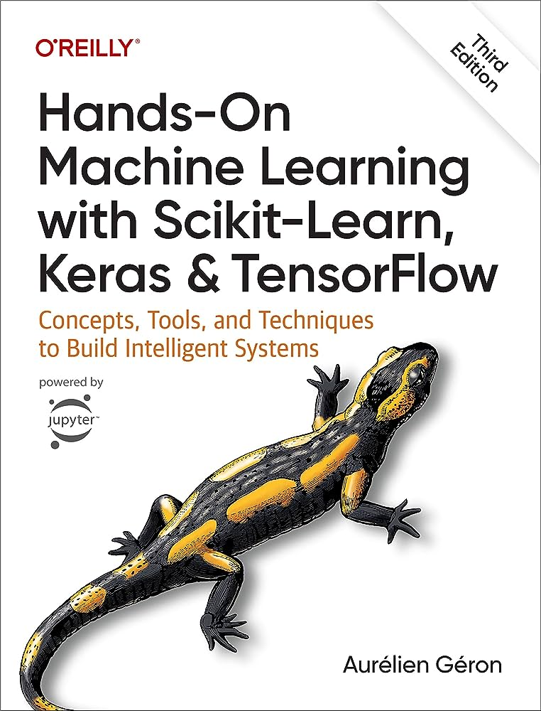 Handson Machine Learning With Scikitlearn Keras And Tensorflow Aurlien Gron