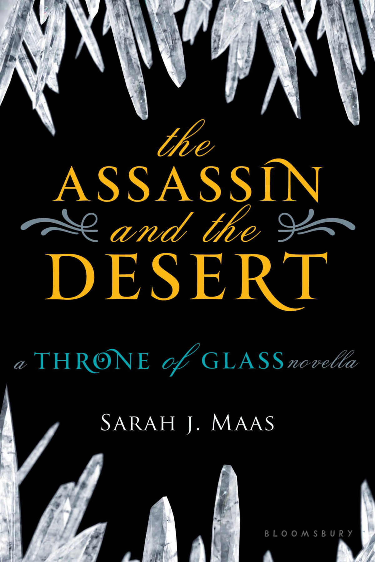The Assassin And The Desert Sarah J Maas
