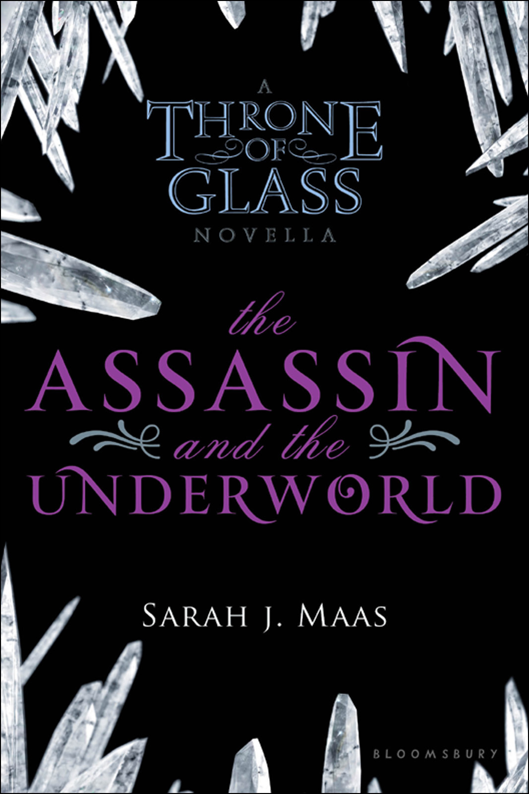 The Assassin And The Underworld Sarah J Maas
