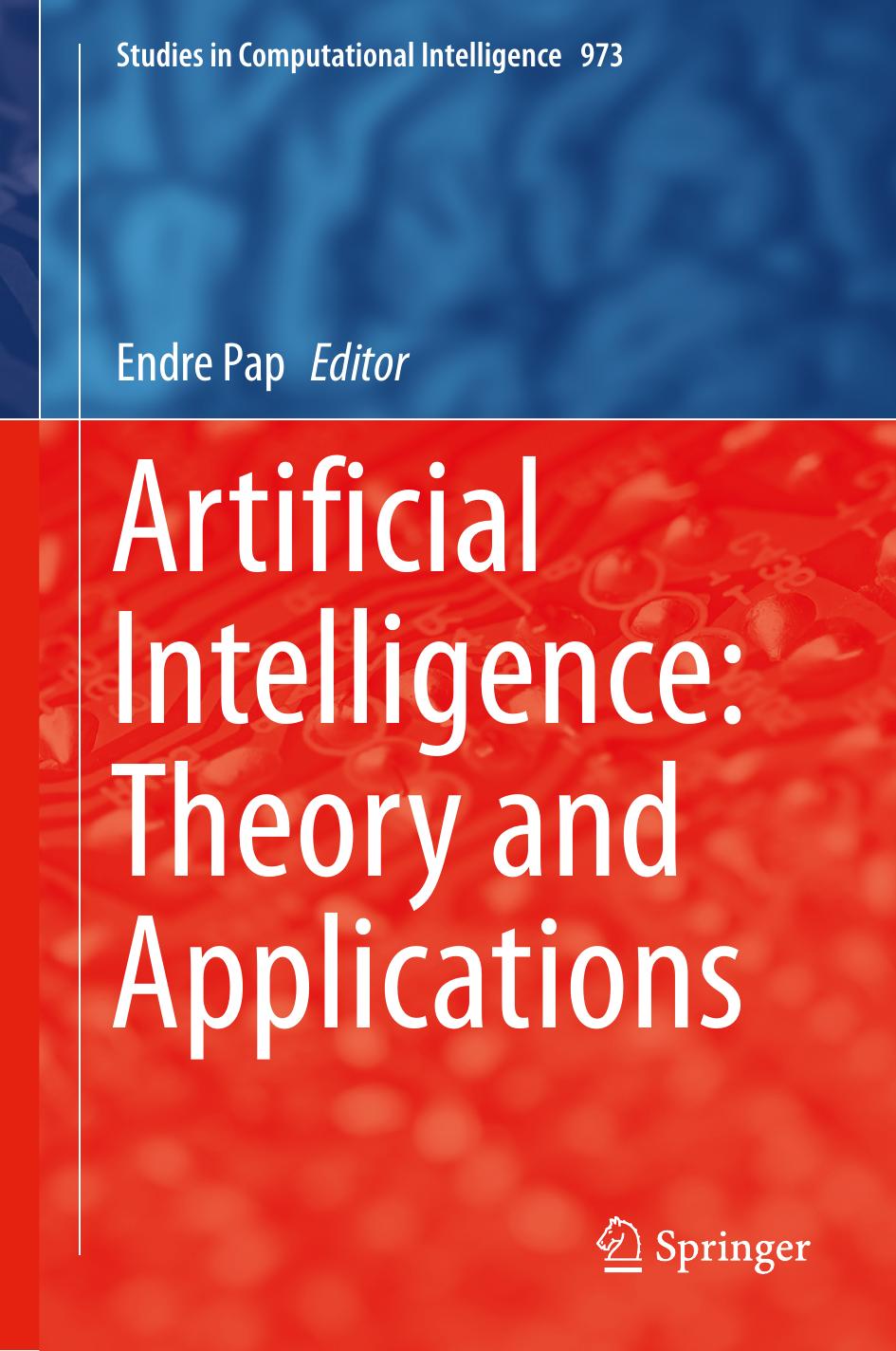 Artificial Intelligence Theory And Applications Endre Pap