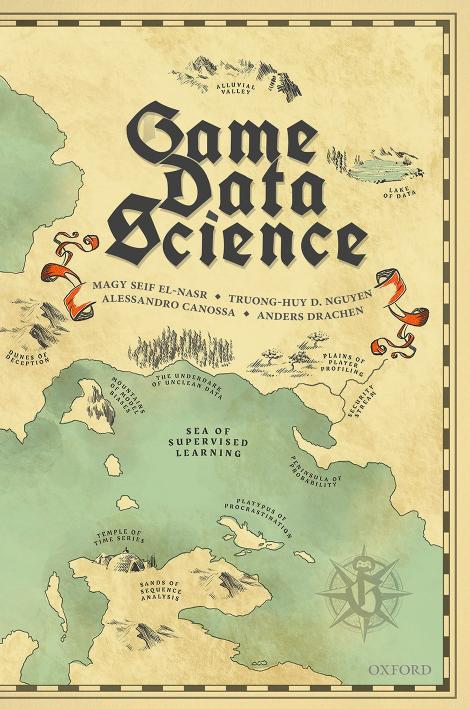 Game Data Science Magy Seif Elnasr Professor Vice Chair Of Serious Games Magy Seif Elnasr