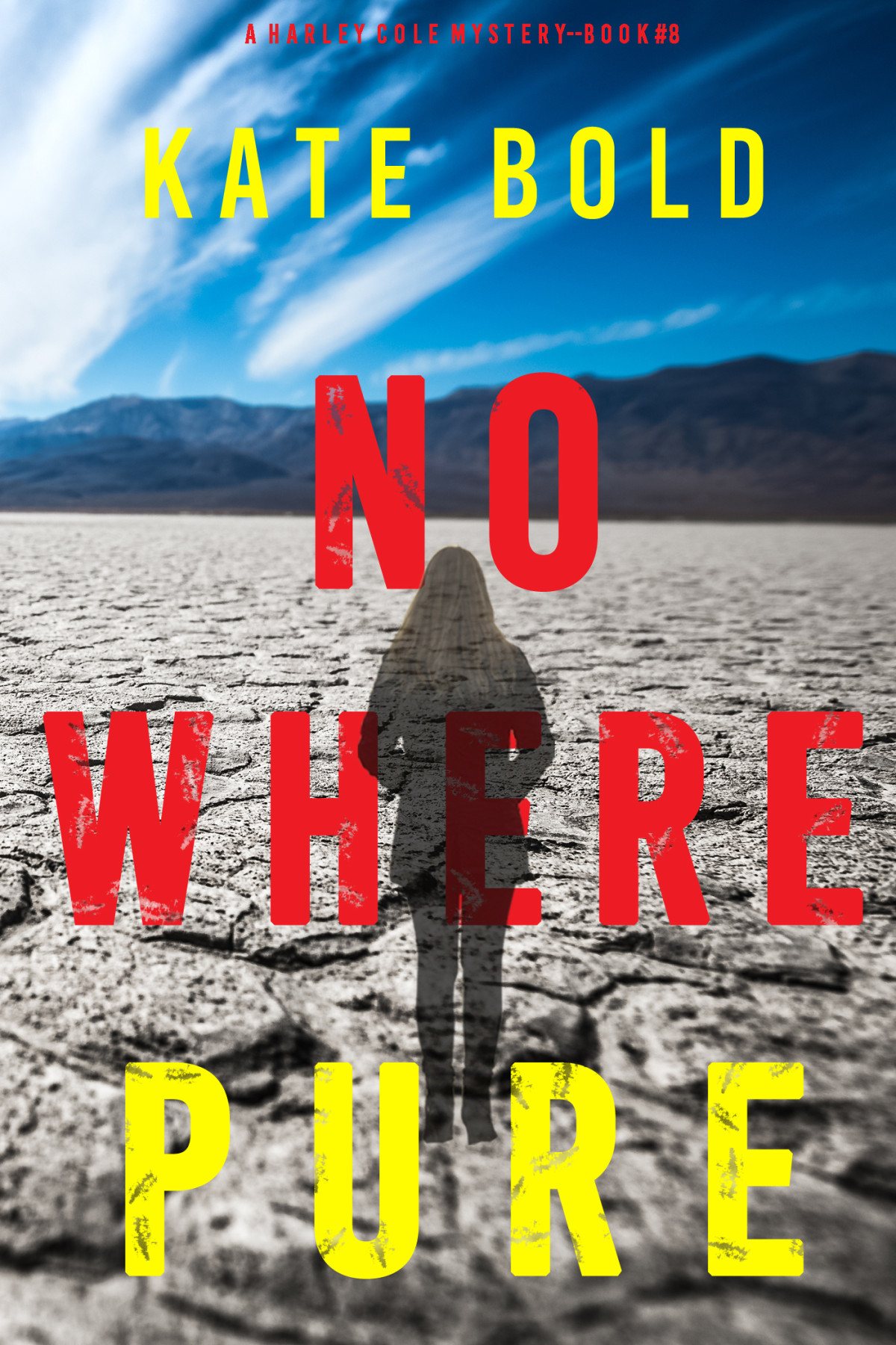 Nowhere Pure Kate Bold