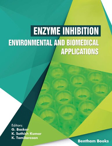 Frontiers In Enzyme Inhibition G Baskar K Sathish Kumar K Tamilarasan