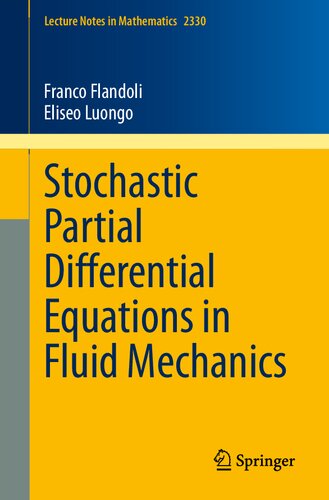 Stochastic Partial Differential Equations In Fluid Mechanics Franco Flandoli