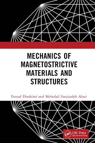 Mechanics Of Magnetostrictive Materials And Structures 1st Edition Farzad Ebrahimi