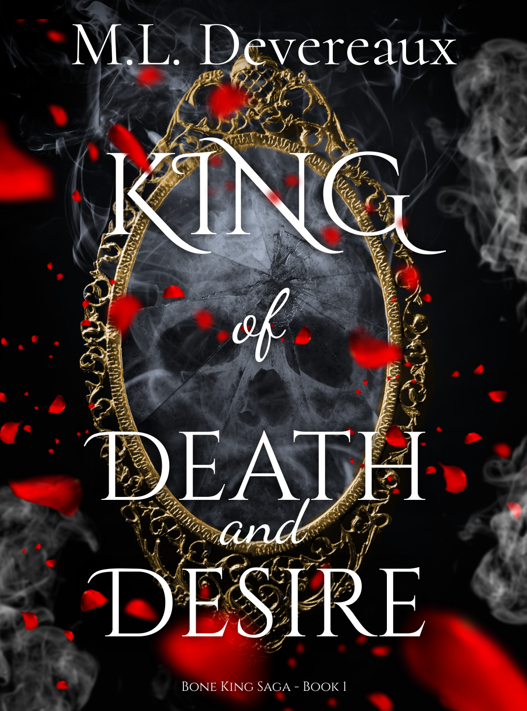 King Of Death And Desire Ml Devereaux