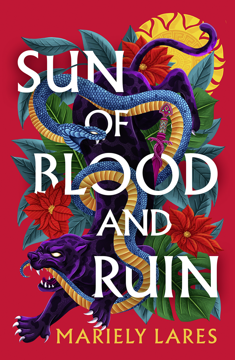 Sun Of Blood And Ruin Mariely Lares