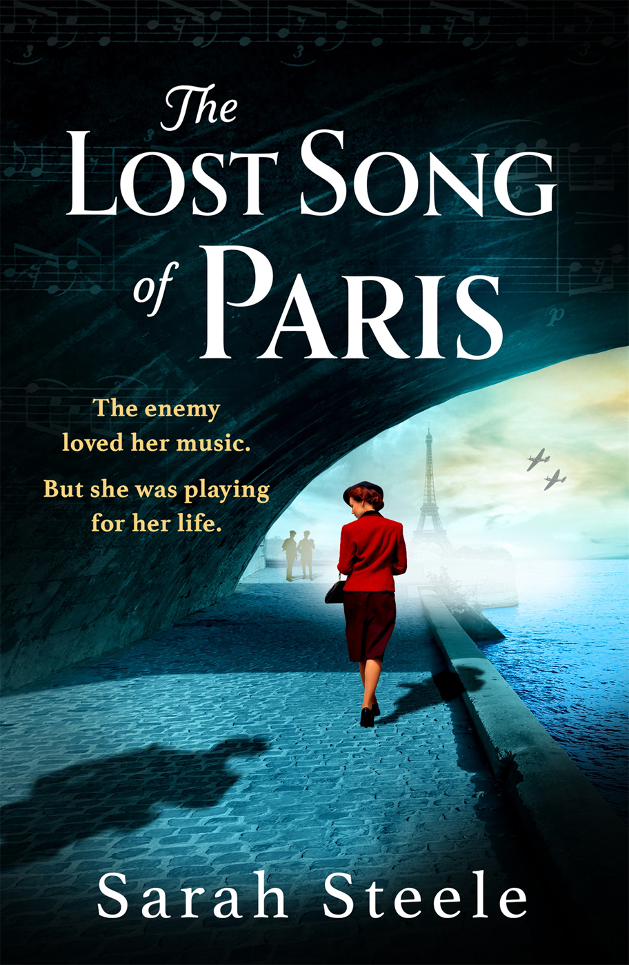 The Lost Song Of Paris Sarah Steele