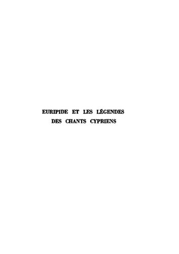 Euripide Et Les Lgendes Des Chants Cypriens Des Origines De La Guerre De Troie Liliade 2nd Edition Franois Jouan