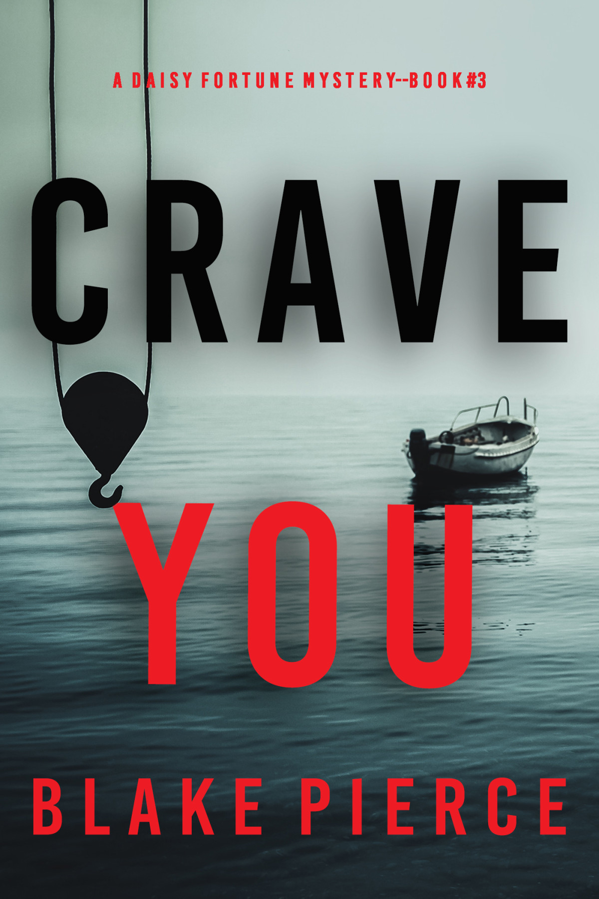 Crave You Blake Pierce