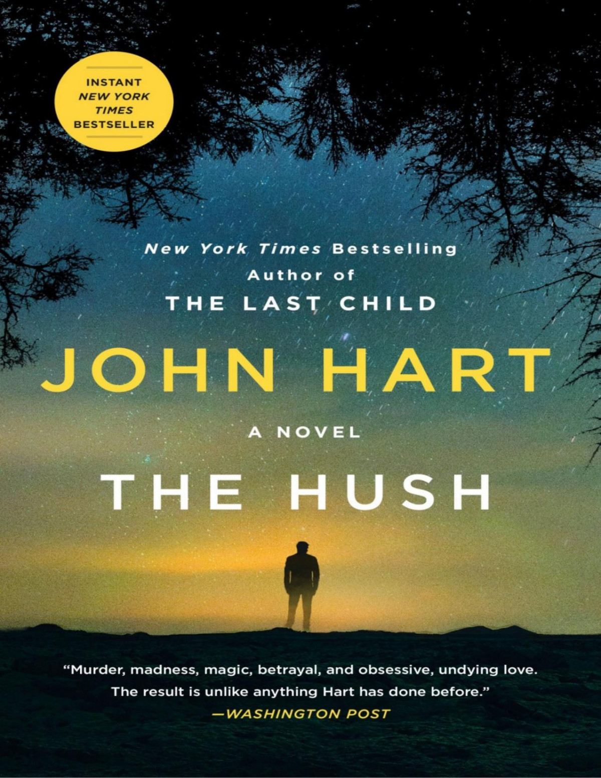 The Hush John Hart