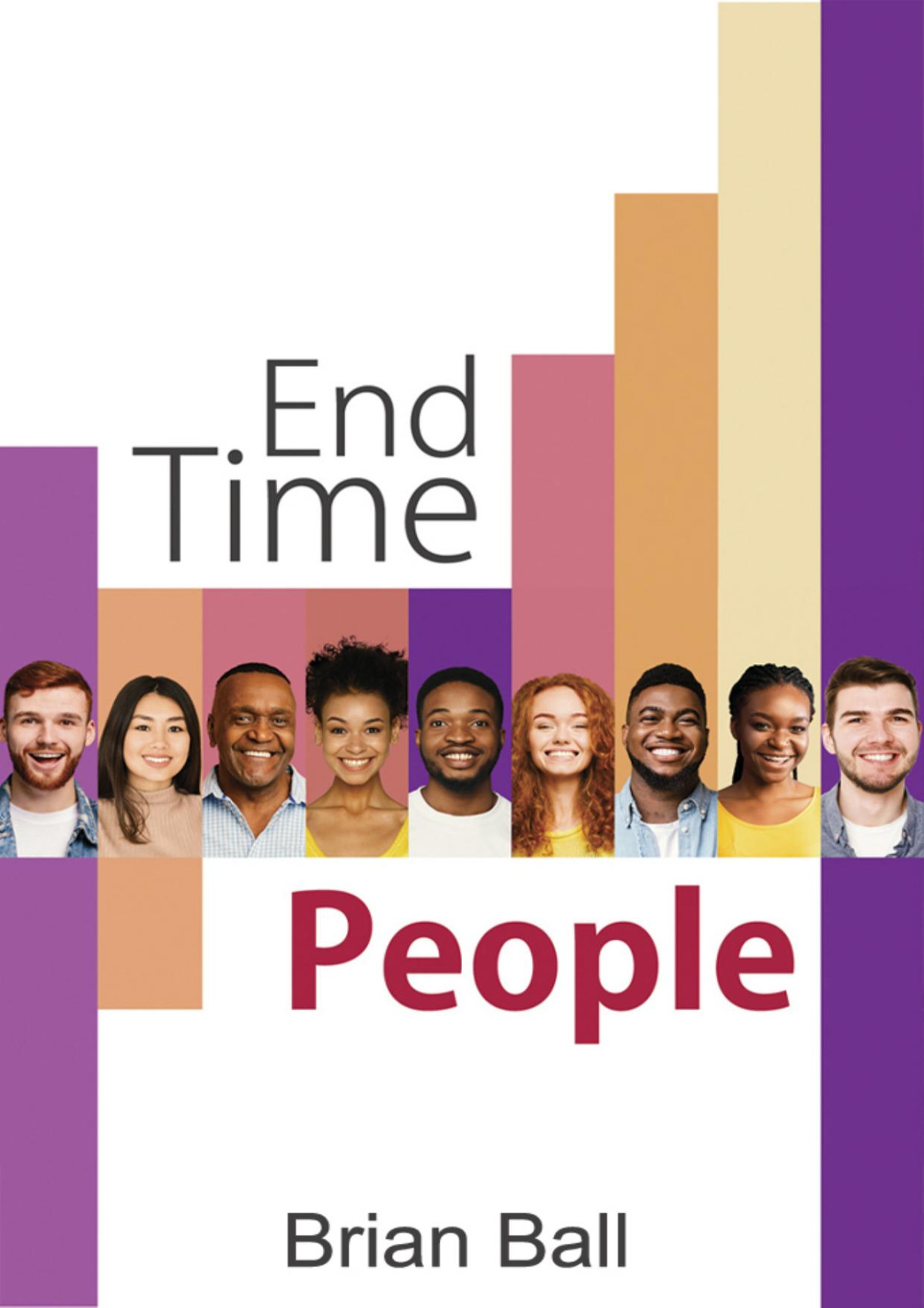 End Time People Bryan Ball