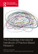 The Routledge International Handbook Of Practicebased Research Craig Vear