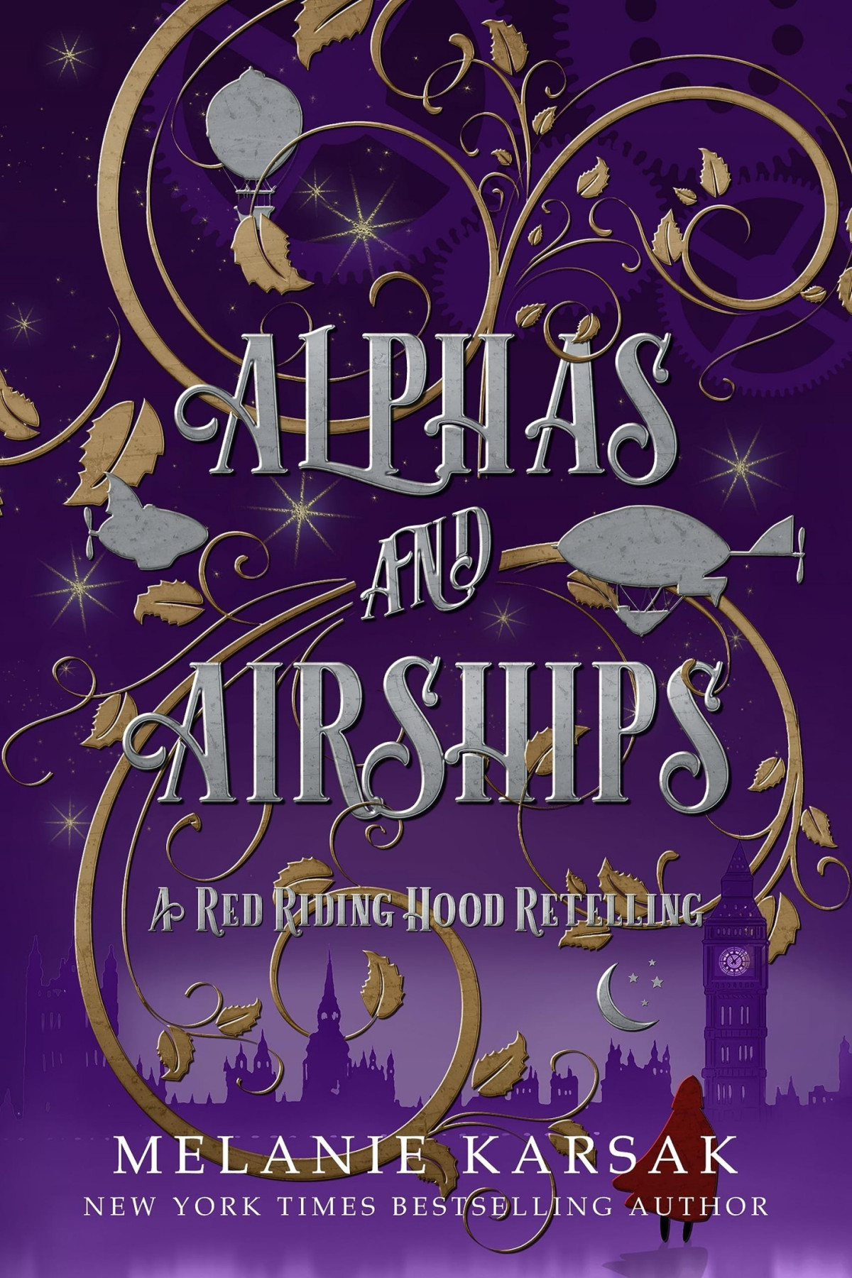 Alphas And Airships Melanie Karsak