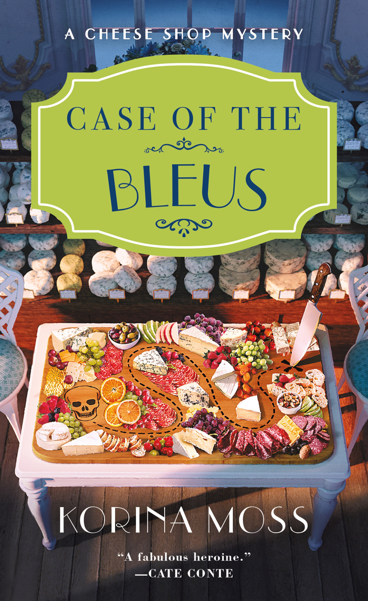 Case Of The Bleus A Cheese Shop Mystery Korina Moss