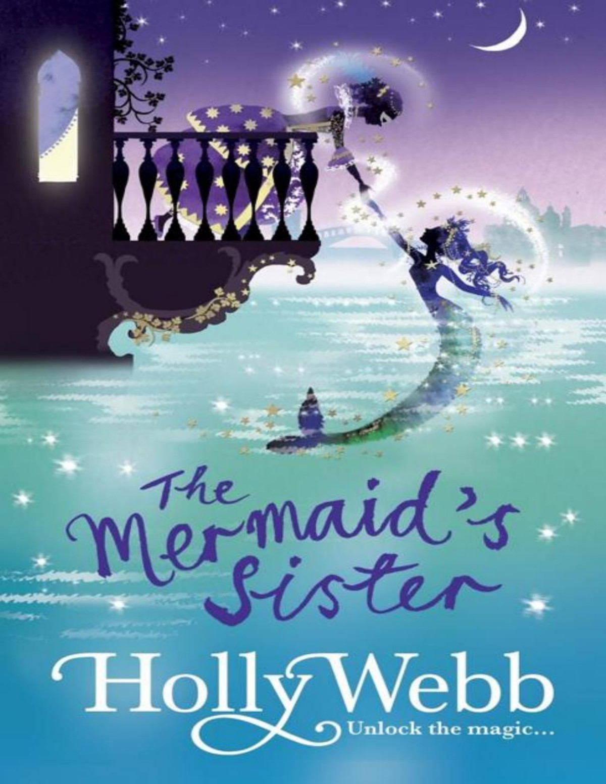 The Mermaids Sister Holly Webb
