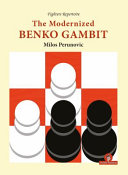 The Modernized Benko Gambit Milos Perunovic