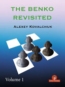 The Benko Revisited Volume 1 Alexey Kovalchuk