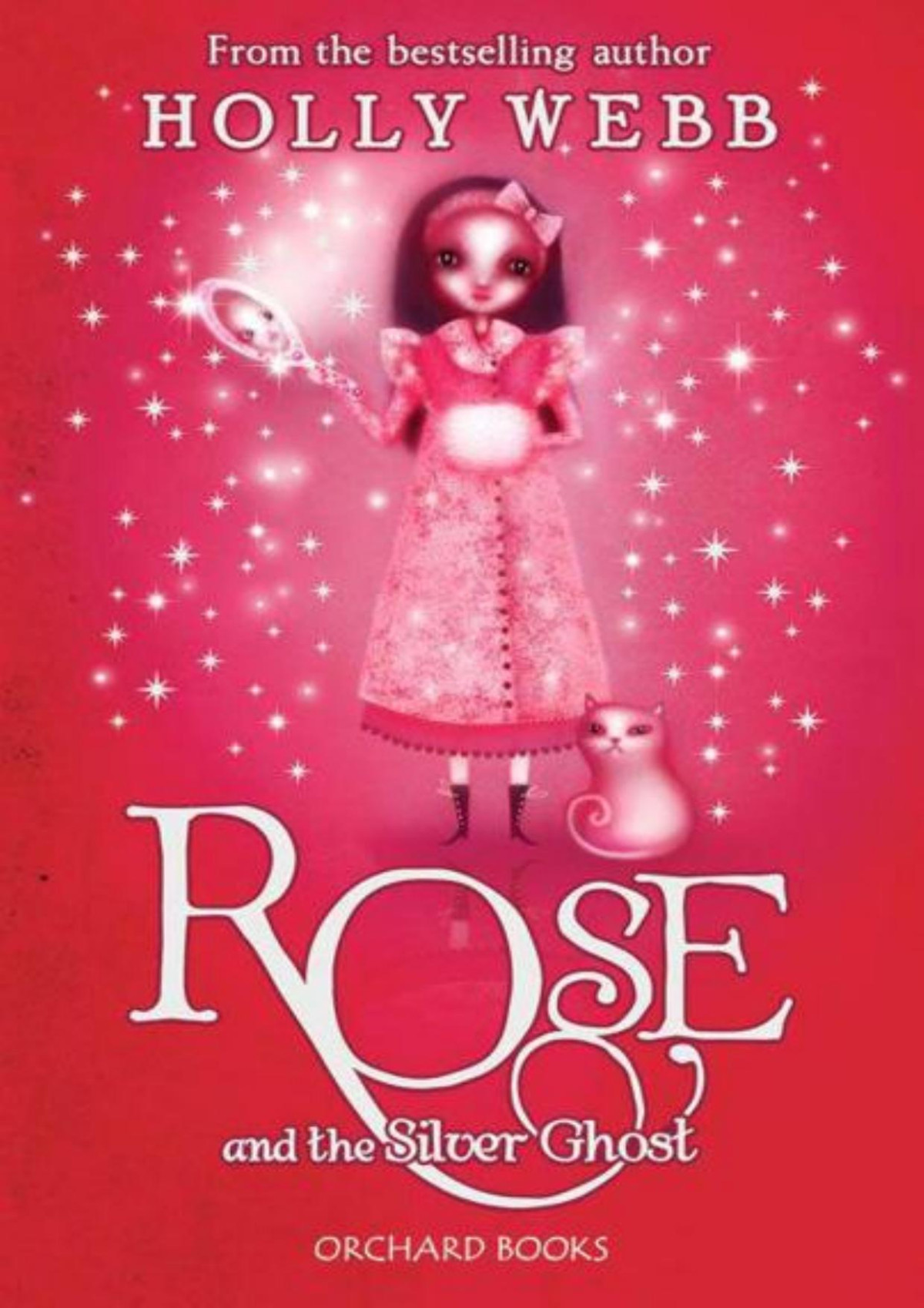 Rose And The Silver Ghost Holly Webb