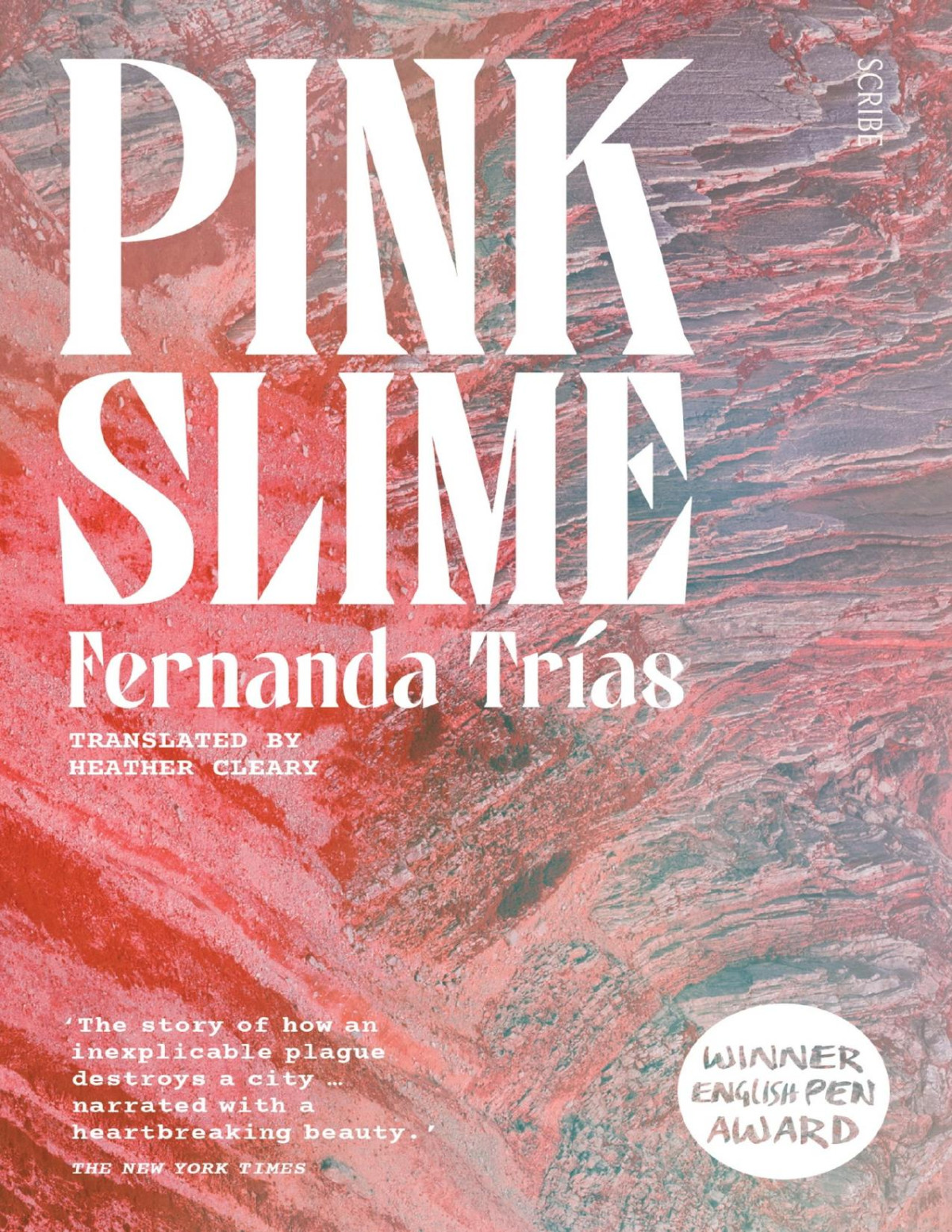 Pink Slime Fernanda Tras Heather Cleary Translation