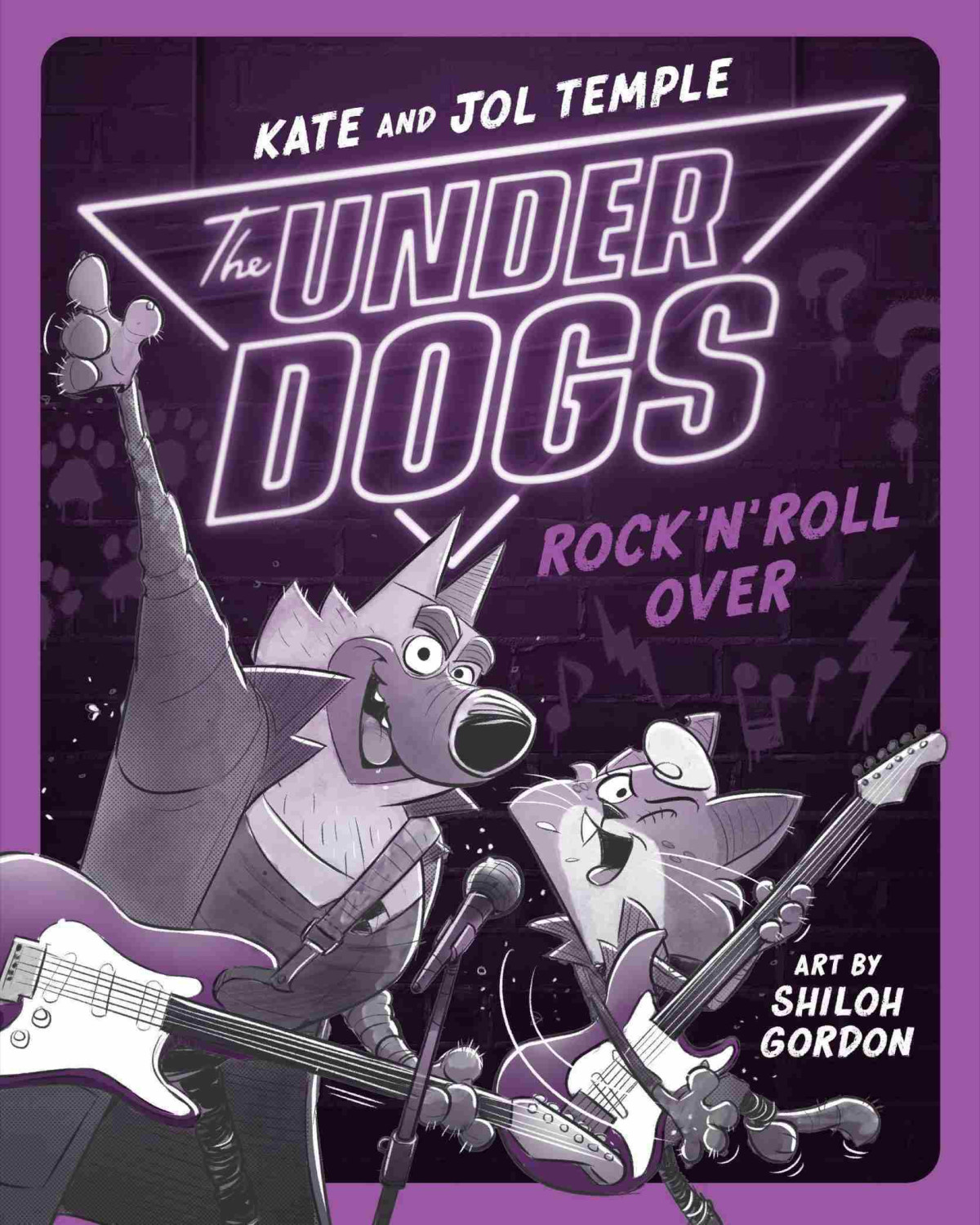 The Underdogs Rock N Roll Over Kate Temple Jol Temple