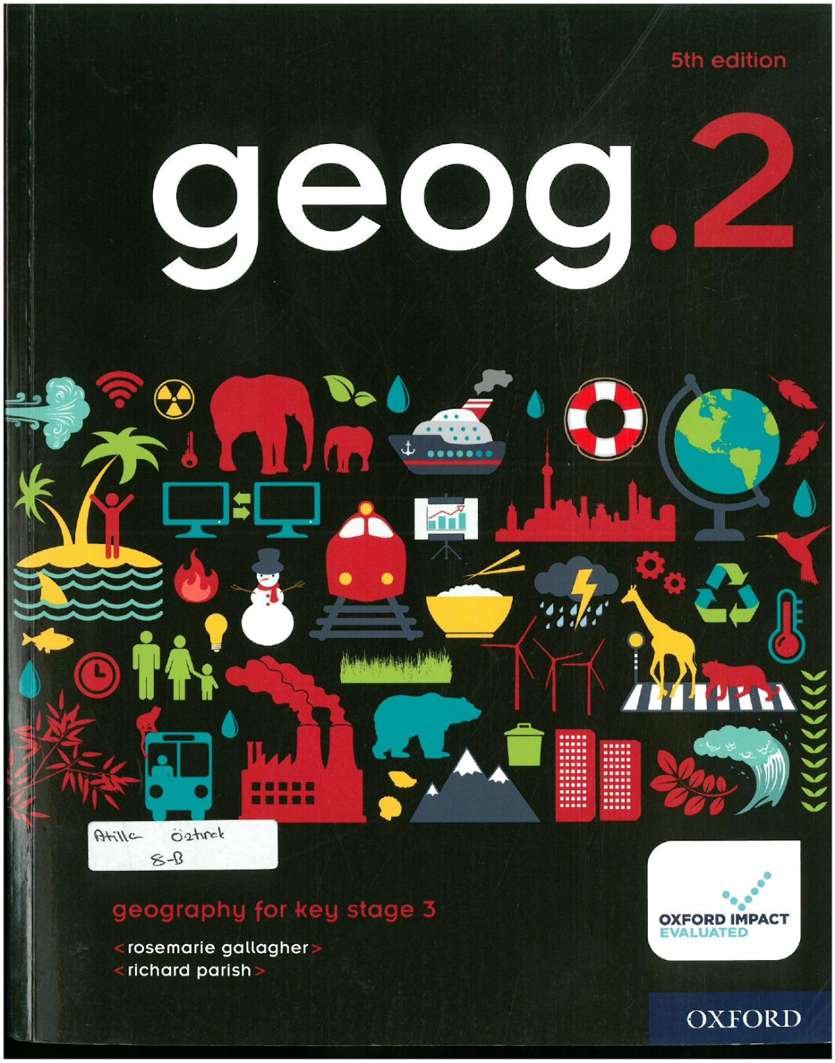Geog2 Geography For Key Stage 3 5th Edition Rosemarie Gallagher