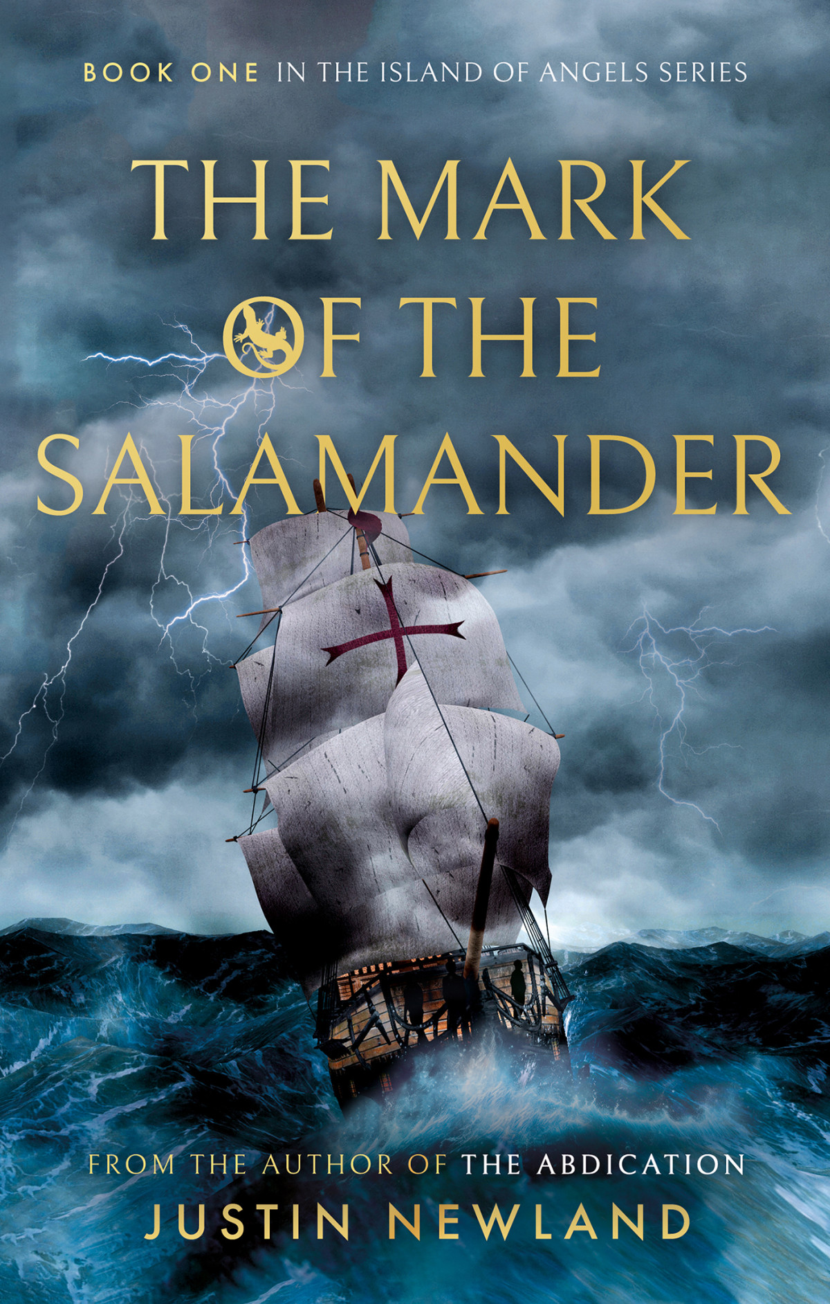 The Mark Of The Salamander 1st Edition Justin Newland