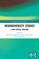 Neurodiversity Studies A New Critical Paradigm 1st Edition Hanna Bertilsdotter Rosqvist