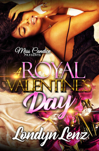 A Royals Valentines Day In Love With A New Orleans Savage Londyn Lenz