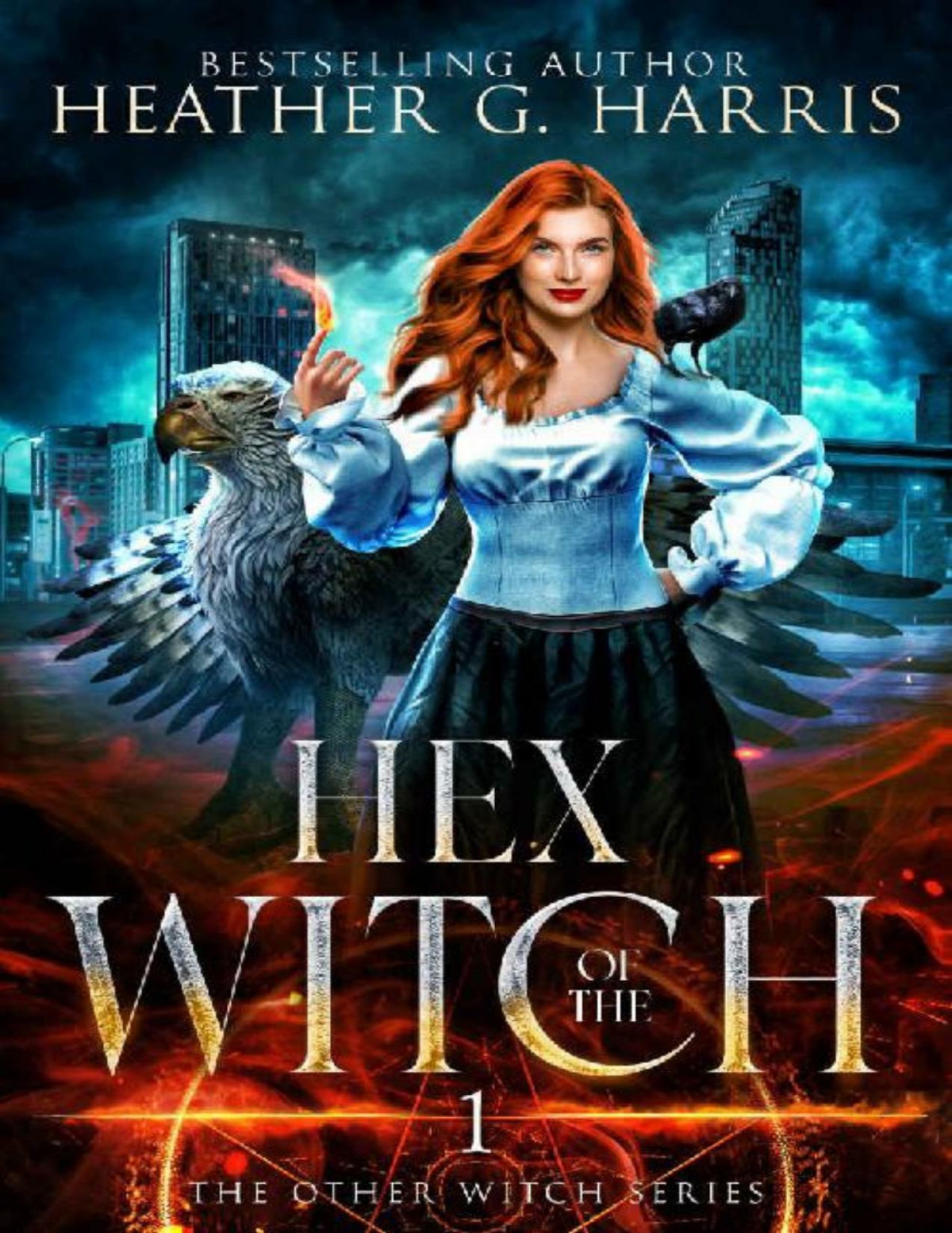 Hex Of The Witch An Urban Fantasy Novel The Other Witch Series Book 1 Heather G Harris