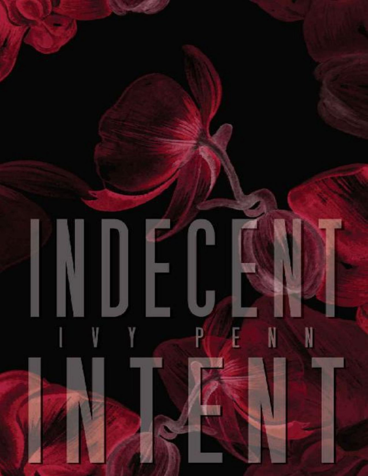 Indecent Intent Ivy Penn