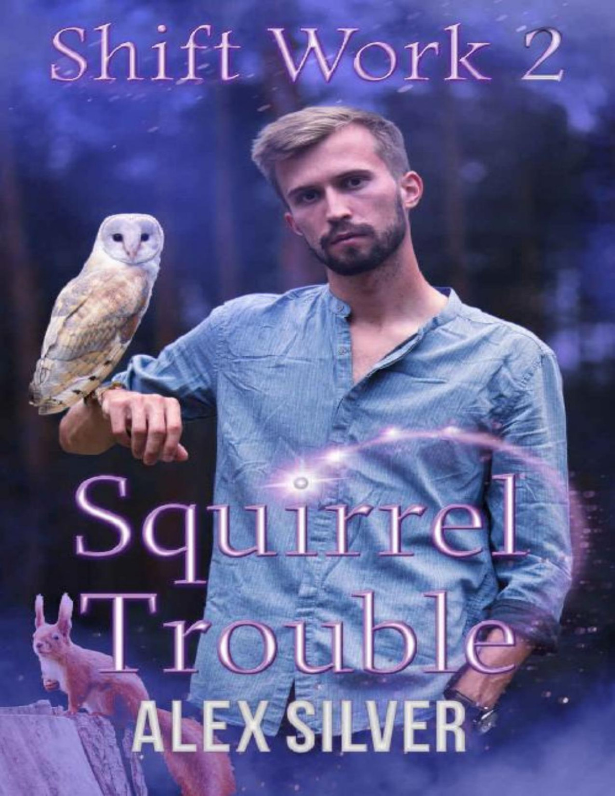 Squirrel Trouble Alex Silver