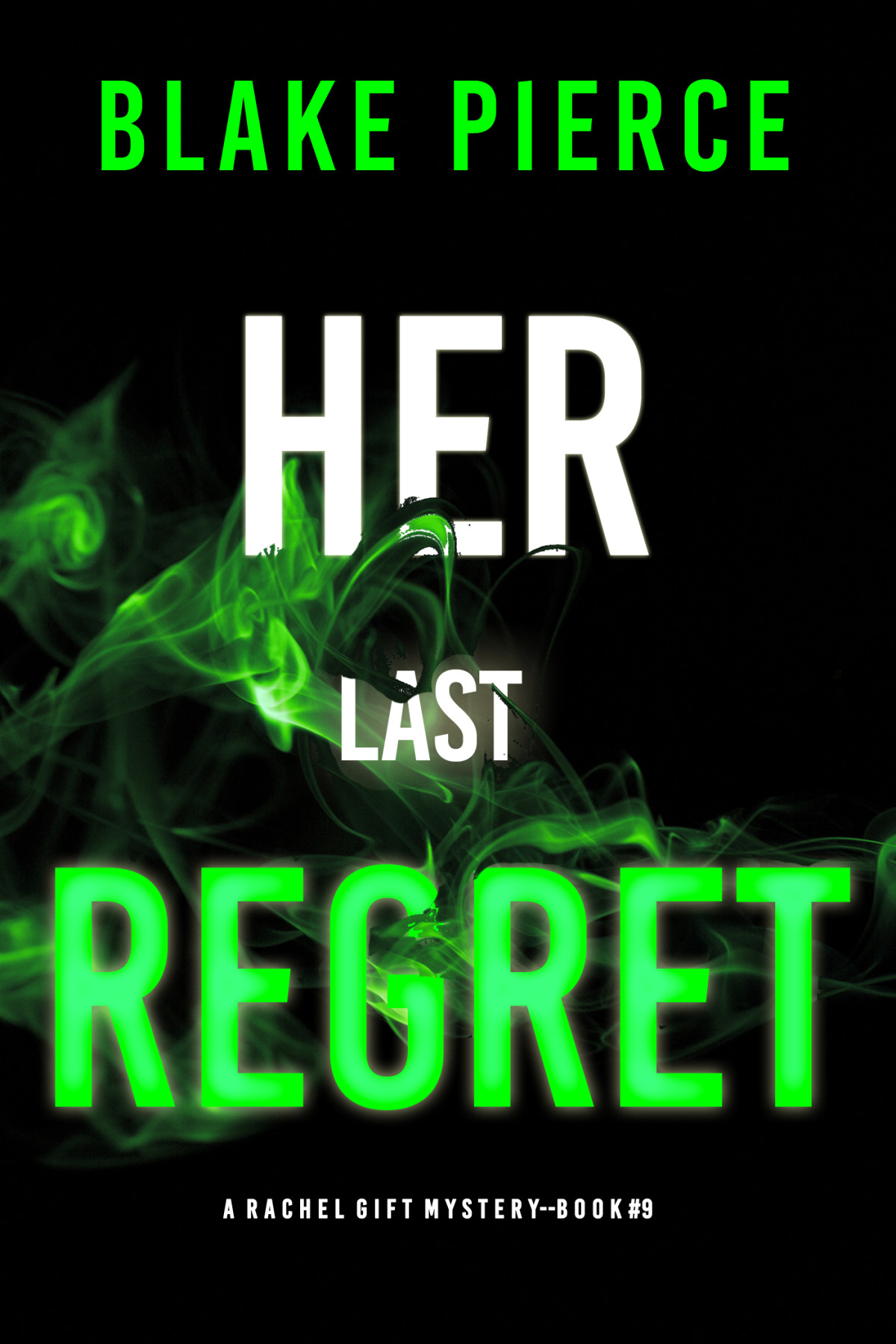 Her Last Regret Blake Pierce